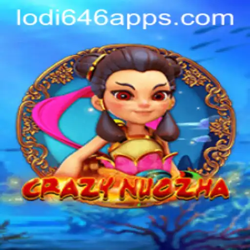Exploring the Fascinating World of CrazyNuoZha: Lodi646 Unveiled
