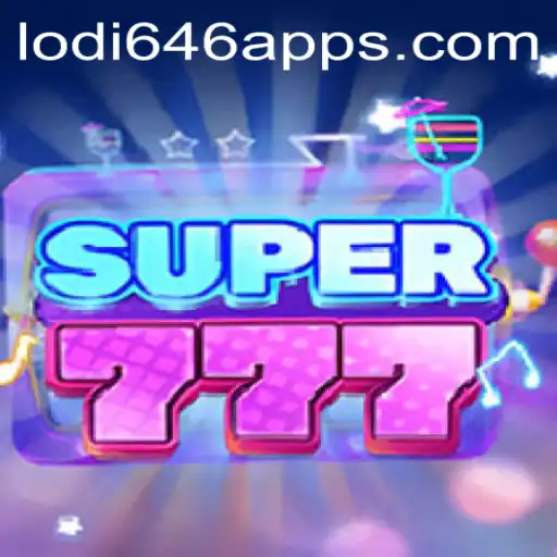 Discovering Super777: The Thrilling World of Lodi646